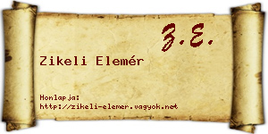 Zikeli Elemér névjegykártya